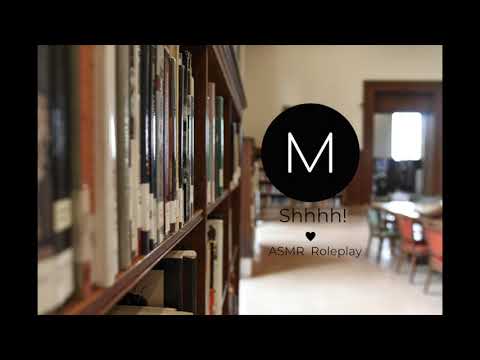 ASMR Roleplay: Shhhh! [Dandere Librarian Helps with Your Research], [F4A], [Tutor]