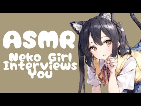 [ASMR RP] Neko Girl Interviews You ⌨️💤 (keyboard clicking, hushed voice)