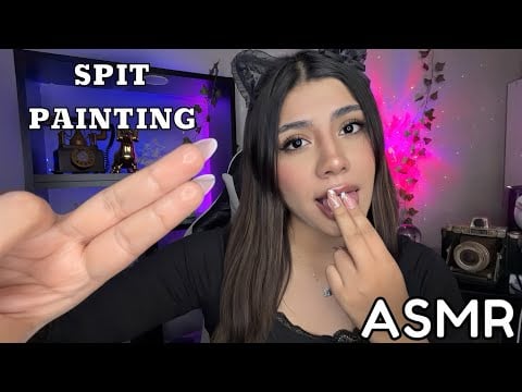 ASMR ESPAÑOL / SPIT PAINTING EXTRA INTENSO + L4M0 MIS DEDOS + EXTRA REALISTA