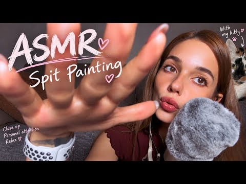 ASMR [spit painting with my kitty cat 💦🐱]