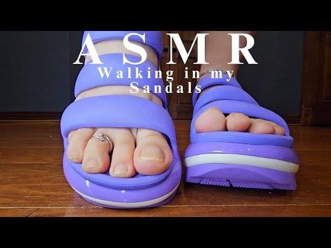 ASMR|Walking & Showing off my Purple Sandals}{NaturalNails}