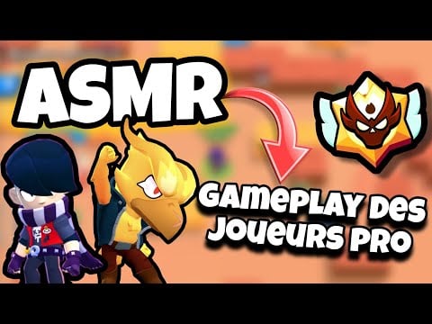 ASMR Français • JE COMMENTE LE GAMEPLAY EN RANKED DE JOUEURS PRO SUR BRAWL STARS 😴💤