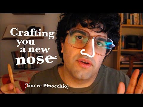 [ASMR] Shifty Carpenter Crafts You A New Nose (You're Pinocchio)