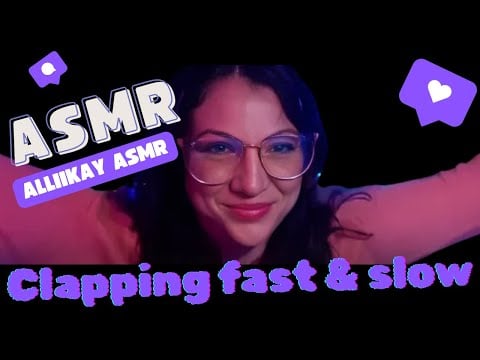 ASMR clapping fast and slow