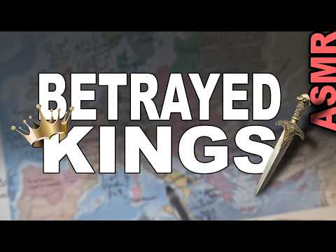 The Medieval Kings Who Were Betrayed by Their Own Nobles (ASMR History)