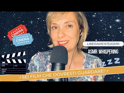 Asmr ita Whispering ✨Ti consiglio sei film che non puoi perderti!✨