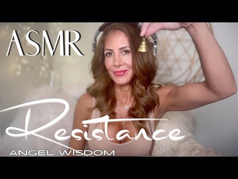 ASMR🪽Angel Wisdom: 07/12 ✨ RESISTANCE