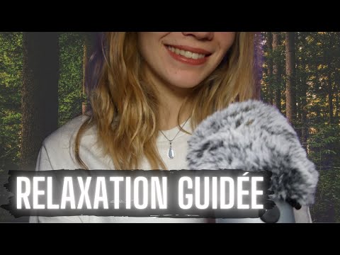 ASMR FRANCAIS 👉 Au cœur de la nature🌿 Relaxation guidée (sons nature, chuchotements, mic brushing)