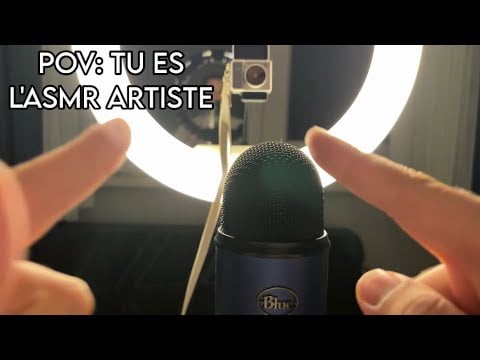 ASMR Français : POV: TU ES L’ASMR ARTISTE 