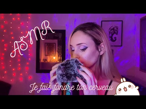 ASMR: ♡ Je fais fondre ton cerveau  ♡ 😴