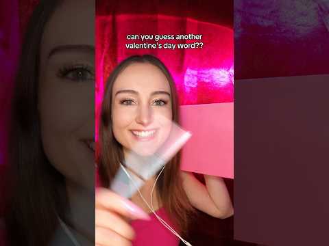 can you guess another valentine's day word?? 💖 #asmr