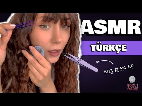 [Türkçe ASMR] Kaşlarını Alıyorum Roleplay - Ağız sesleri ama çok yoğun - layered sounds