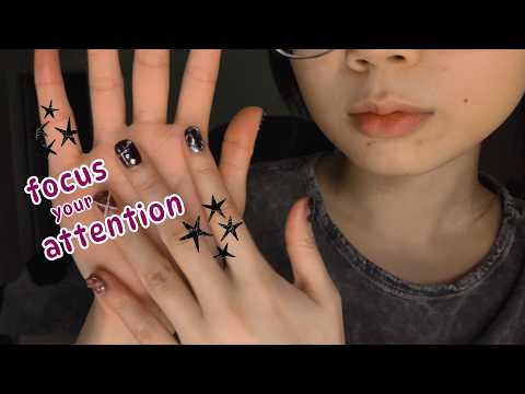 asmr | look at this, don't look at that (lots of handsounds)