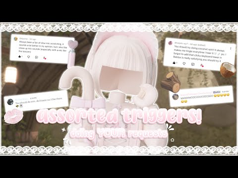 ꒰ roblox asmr 🌸꒱ doing YOUR requests! ♡ the tingliest assorted trigger compilation