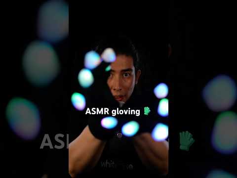 First Time Trying Gloving! 🧤#asmr