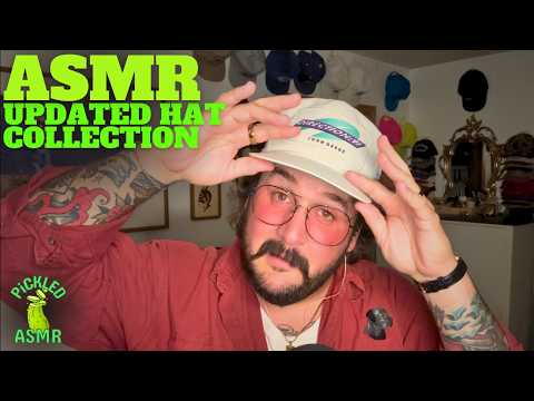 ASMR // UPDATED HAT COLLECTiON