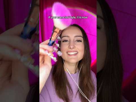 asmr for lyla (your name is lyla now if it isn't already) #asmr #personalattention