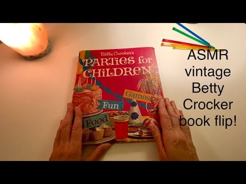 ASMR Vintage Book Flip Through, Betty Crocker Parties for Children ~ Whisper, Page Turning