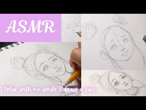 ASMR ❤︎ Soft Spoken ❤︎ Relax with me while I draw a face ❀ Sketching Talking and Tapping sounds ᯓ★