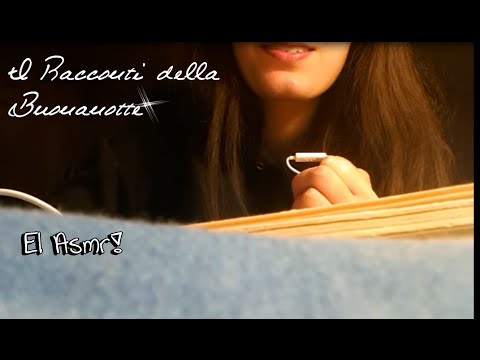 ASMR ITA ~ I Racconti della Buonanotte #14 (whispering♥)