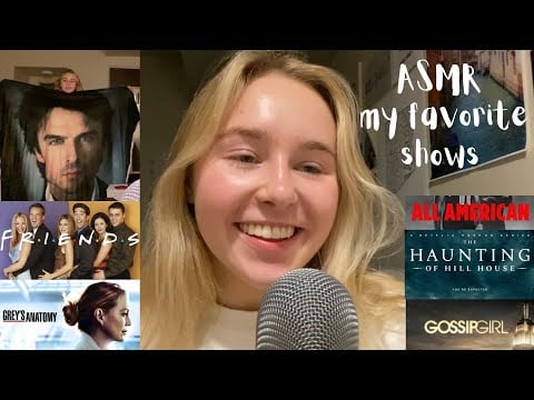 ASMR | WHISPER RAMBLE TALKING ABOUT MY FAVORITE SHOW RECCOMENDATIONS