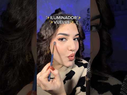 ✨ILUMINADOR✨ vuelve… #asmr #makeup