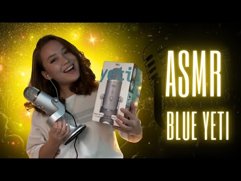 Асмр обзор нового микрофона BLUE YETI/триггеры/звуки рта