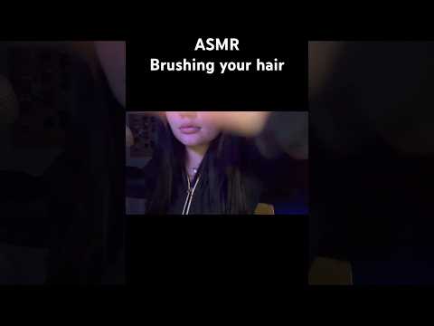 ASMR brushing your hair #tinglesounds #relax #tingles #asmrtriggers #satisfying