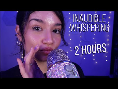 ASMR 2 HOURS Of Inaudible Whispering For Sleep, Tingles, and Relaxation