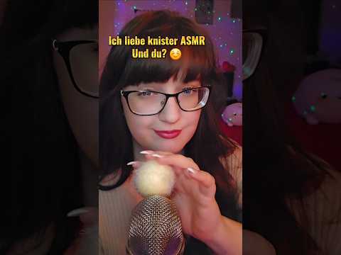 Ich liebe Knister und du? ✨️ ASMR #asmrgently #asmrtingles #asmrvideo #asmrsounds #azurahasmr
