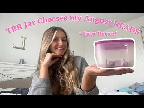 TBR Jar Picks My August Reads + July Reading Wrap-up