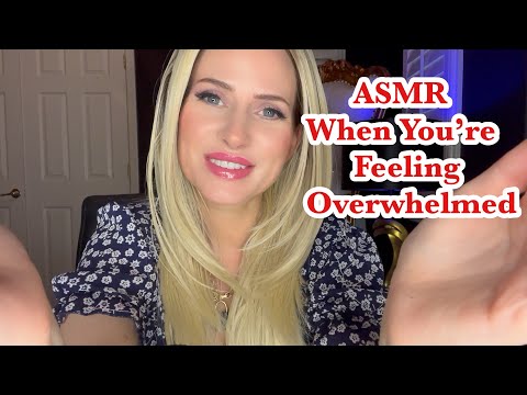 ASMR - When You're Feeling Overwhelmed (Face tapping, light massaging, soothing voice)