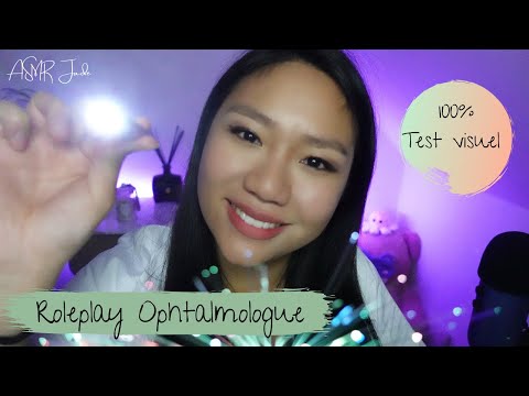 ASMR FR 👩🏻‍⚕️ ROLEPLAY MEDECIN OPHTALMOLOGUE 100% TESTS VISUELS (LUMIERES MAGIQUES)