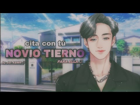 cita con tú NOVIO TIERNO ♡ / ROLEPLAY ASMR (para ella) ♡