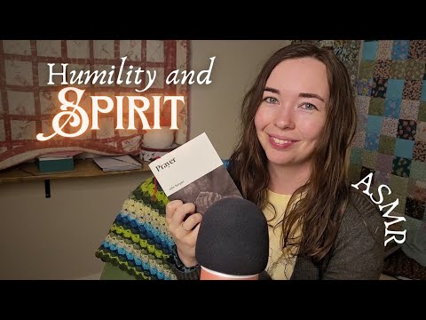 Christian ASMR Bible Study ✨ Humility and the Holy Spirit ✨ Whispers, Soft Spoken, Mouth Sounds