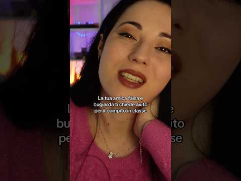 Pov: Sei con quell’amica falsa e bugiarda