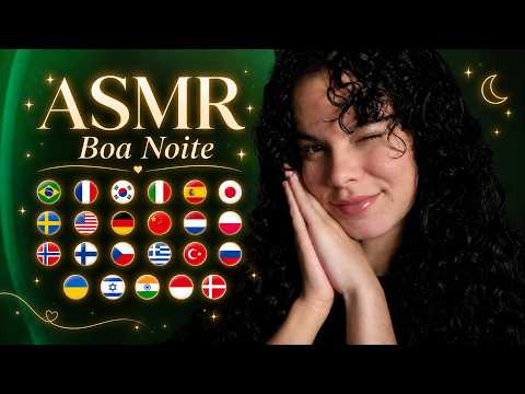 ASMR 🌙 Boa Noite em 23 Idiomas | Good Night in 23 Languages