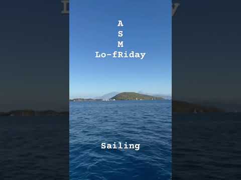 Lo-fRiday ASMR 🌙 Sailing #watersounds #sea #summer #asmr #lofiasmr