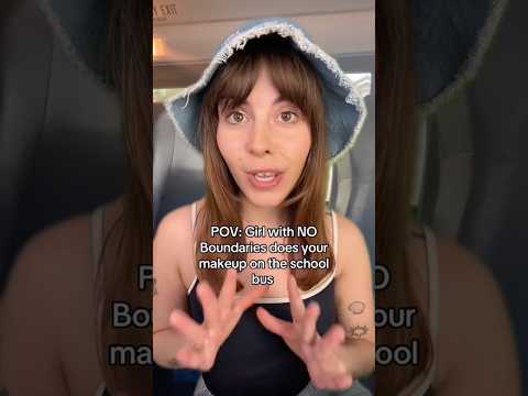 ASMR Girl with NO Boundaries does your makeup on the school bus 🚌 #asmrvideo #asmr #asmrroleplay