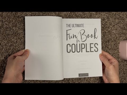ASMR Flipping Through The Ultimate Fun Book For Couples (No Talking)