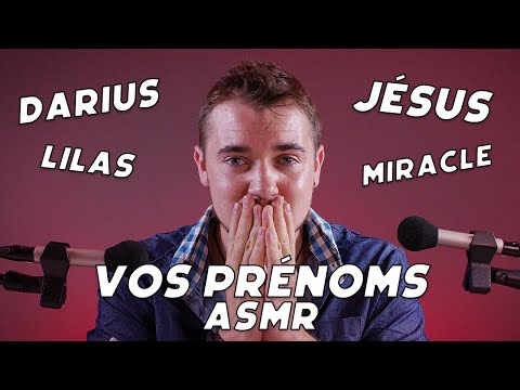 ASMR AVEC VOS PRÉNOMS !