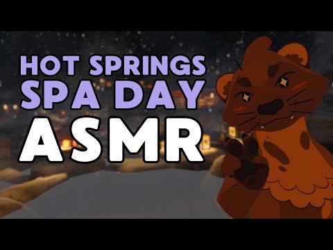 [Furry ASMR] Hot Springs Spa Day | VR Tingles | (Pets, Scratchies, Sauna, Massage, Water Sounds...)