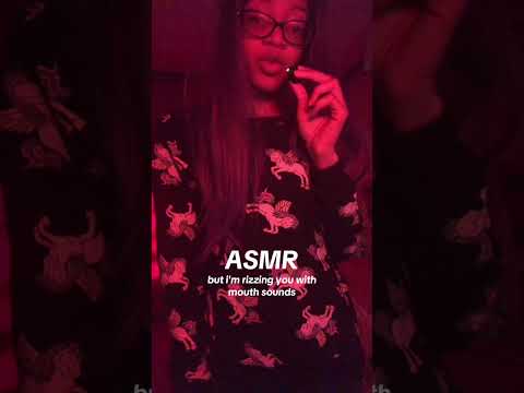 asmr but only rizzing you with mouth sounds #asmr #asmrshorts