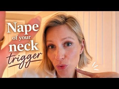 ASMR Inspecting the NAPE OF YOUR NECK for GUARANTEED Tingles 😴