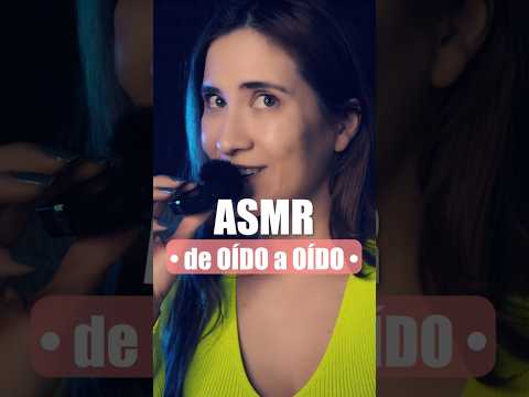 ASMR de OÍDO a OÍDO #asmr