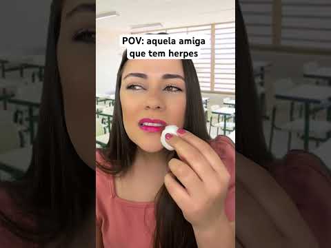 POV: aquela amiga que tem herpes #humor #shorts