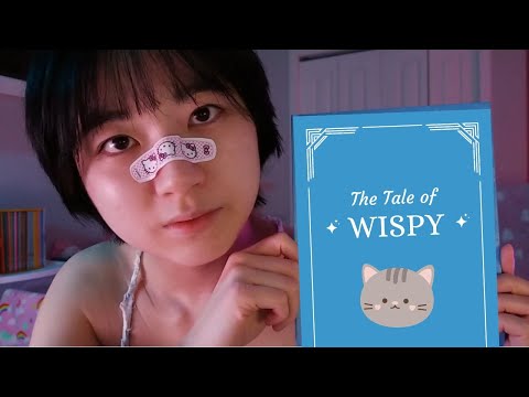 ASMR Bedtime Story [The Tale of Wispy]