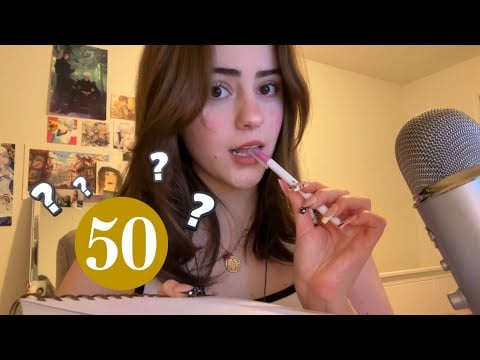 ASMR HACIENDOTE 50 PREGUNTAS