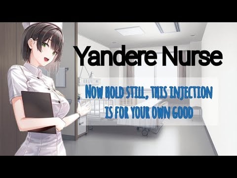 Your Yandere Nurse won't let you go (ASMR) (F4A)