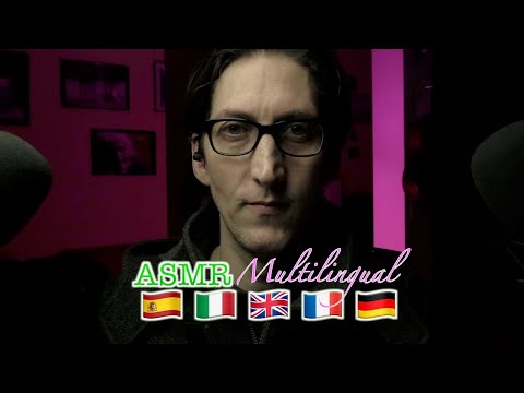 [ASMR Multilingual] 🇪🇸 🇮🇹 🇬🇧 🇫🇷 🇩🇪 🎧